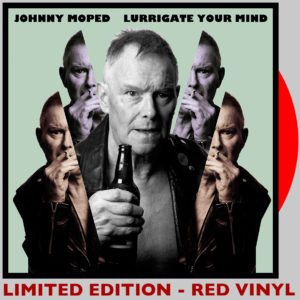Resultado de imagen de Johnny Moped - Lurrigate Your Mind